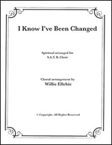 I Know Ive Been Changed SATB choral sheet music cover